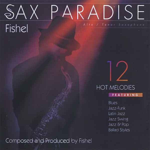 Fishel - Sax Paradise (2007)