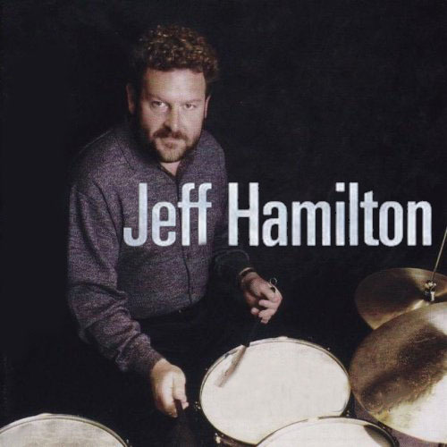 Jeff Hamilton - jazz